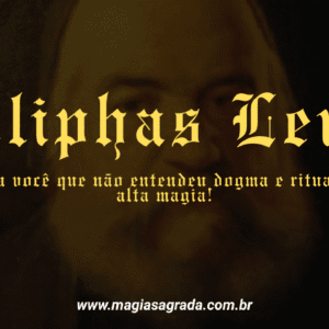 A magia pratica de Eliphas Levi