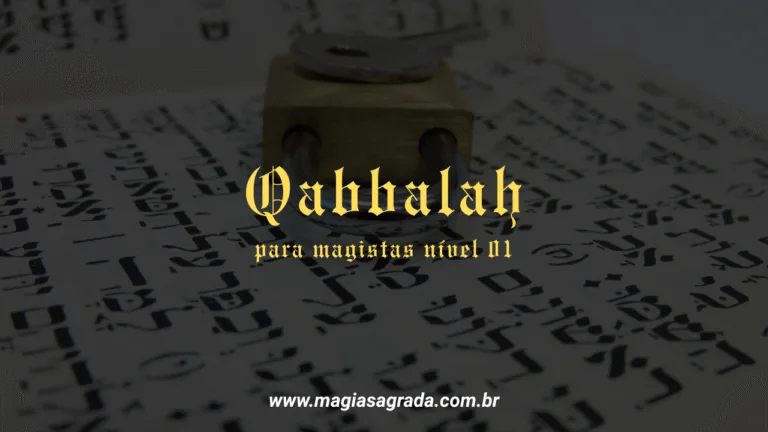 Qabbalah para magistas (Nível 01)