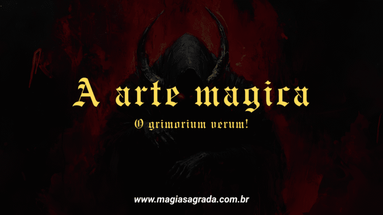 A arte magica: Grimorium Verum