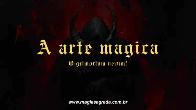 A arte magica: Grimorium Verum