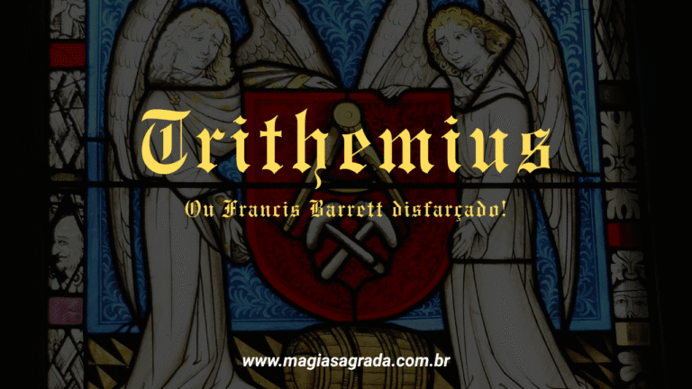 Trithemius – A arte de atrair espíritos para dentro de cristais