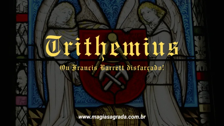 Trithemius – A arte de atrair espíritos para dentro de cristais