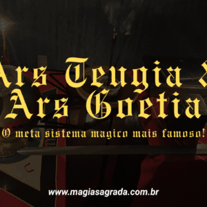 Ars Teurgia & Ars Goetia