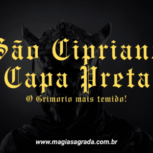 São Cipriano Capa Preta: O Curso Completo