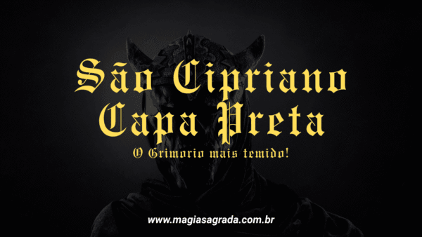 São Cipriano Capa Preta: O Curso Completo