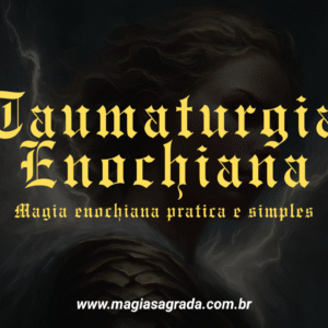 Taumaturgia enochiana