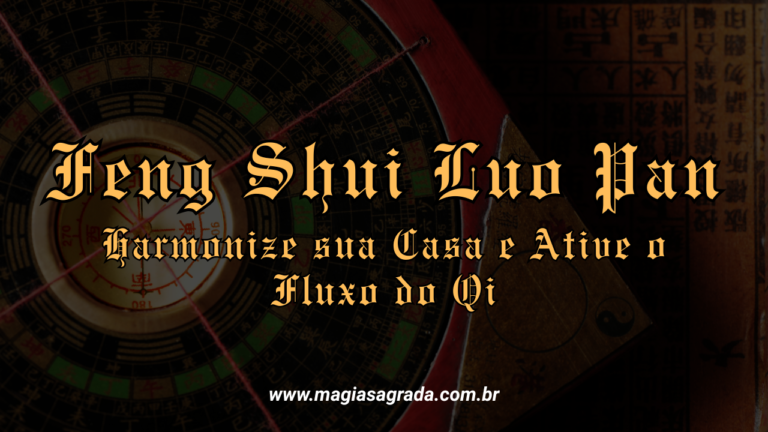 Curso de Feng Shui Tradicional – Harmonize sua Casa e Ative o Fluxo do Qi