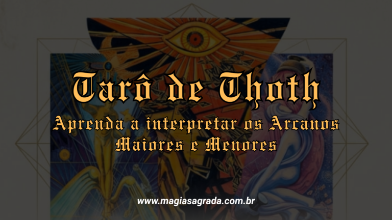 Curso de Tarô de Thoth – Aprenda a interpretar os Arcanos Maiores e Menores